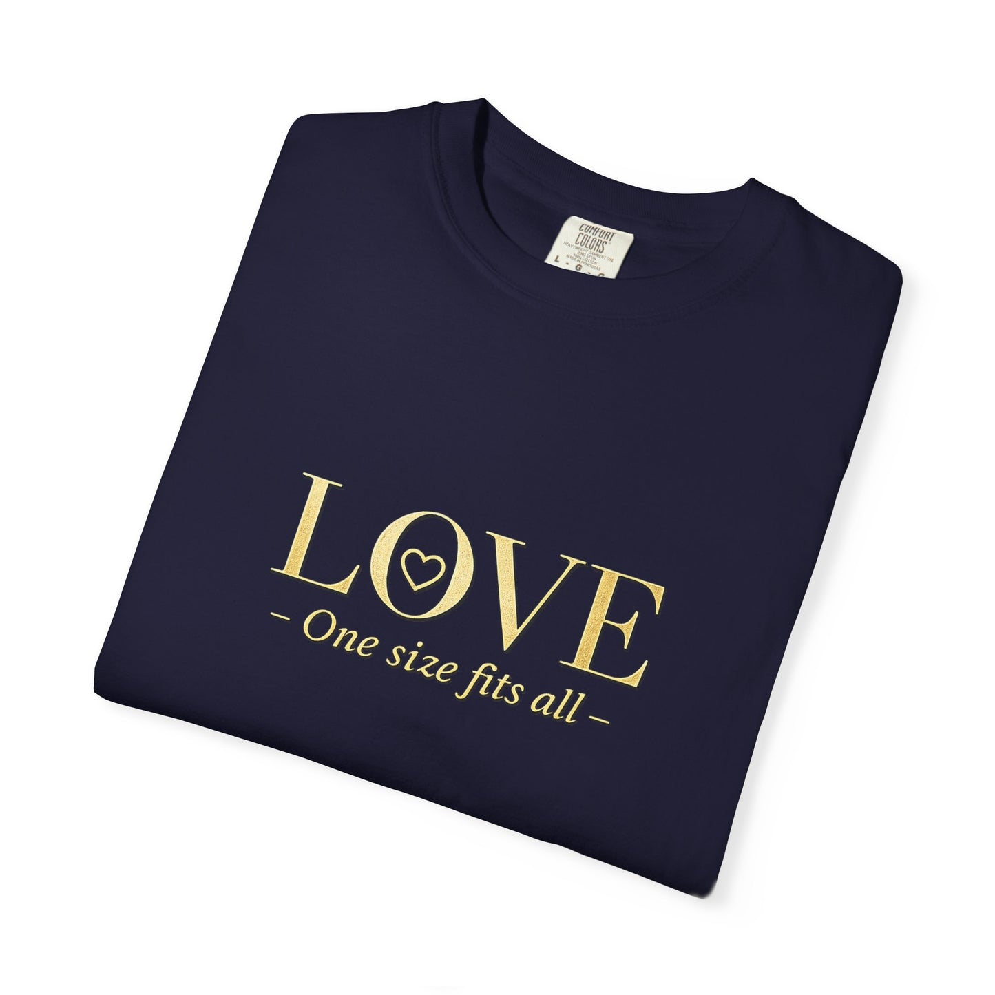 Love One Size Fits All T-Shirt