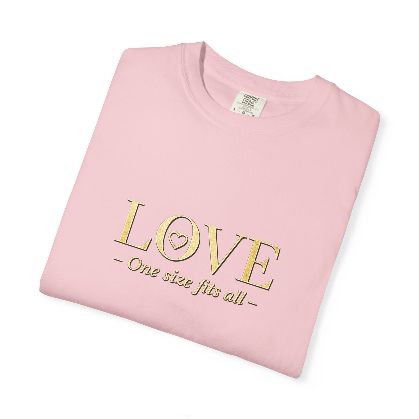 Love One Size Fits All T-Shirt