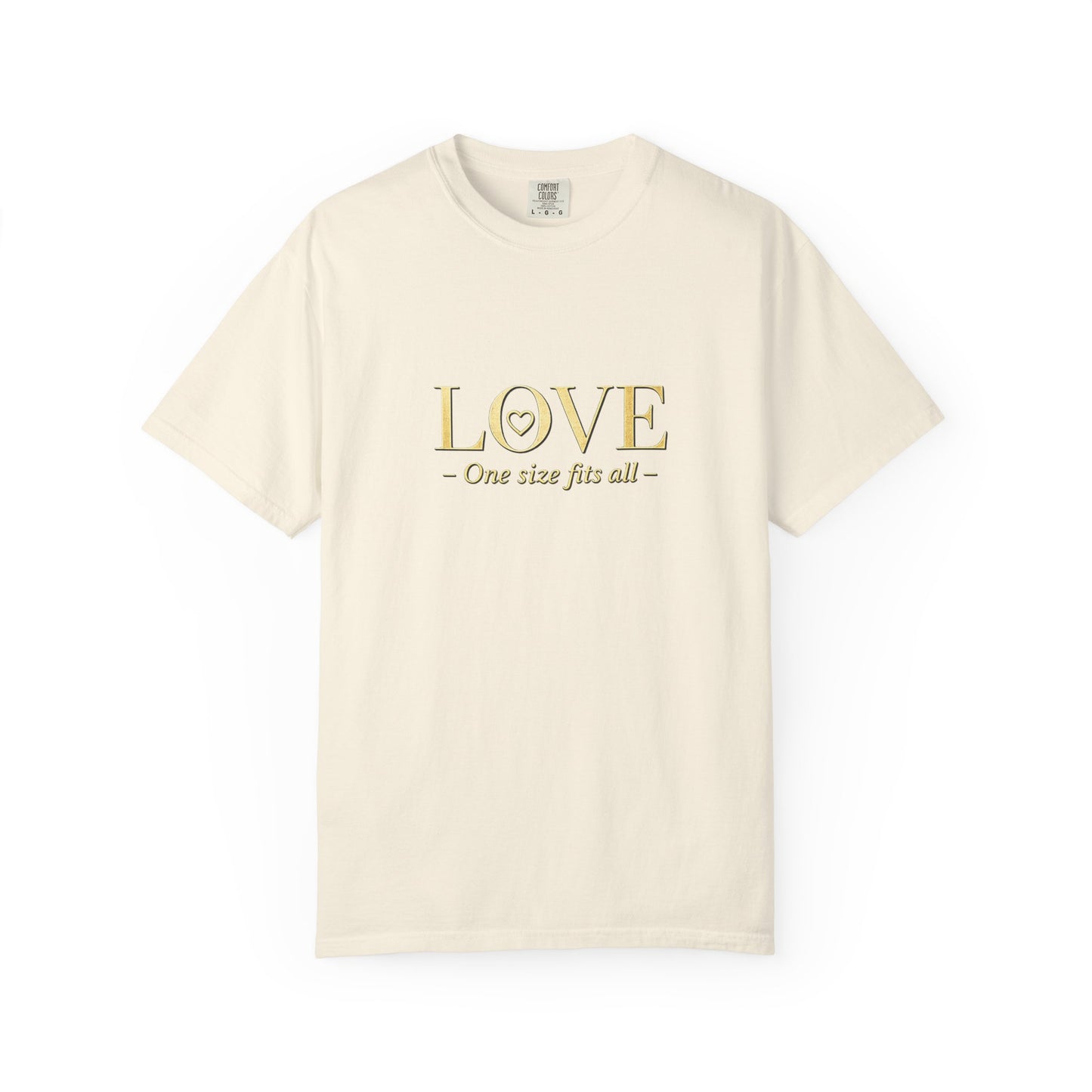 Love One Size Fits All T-Shirt
