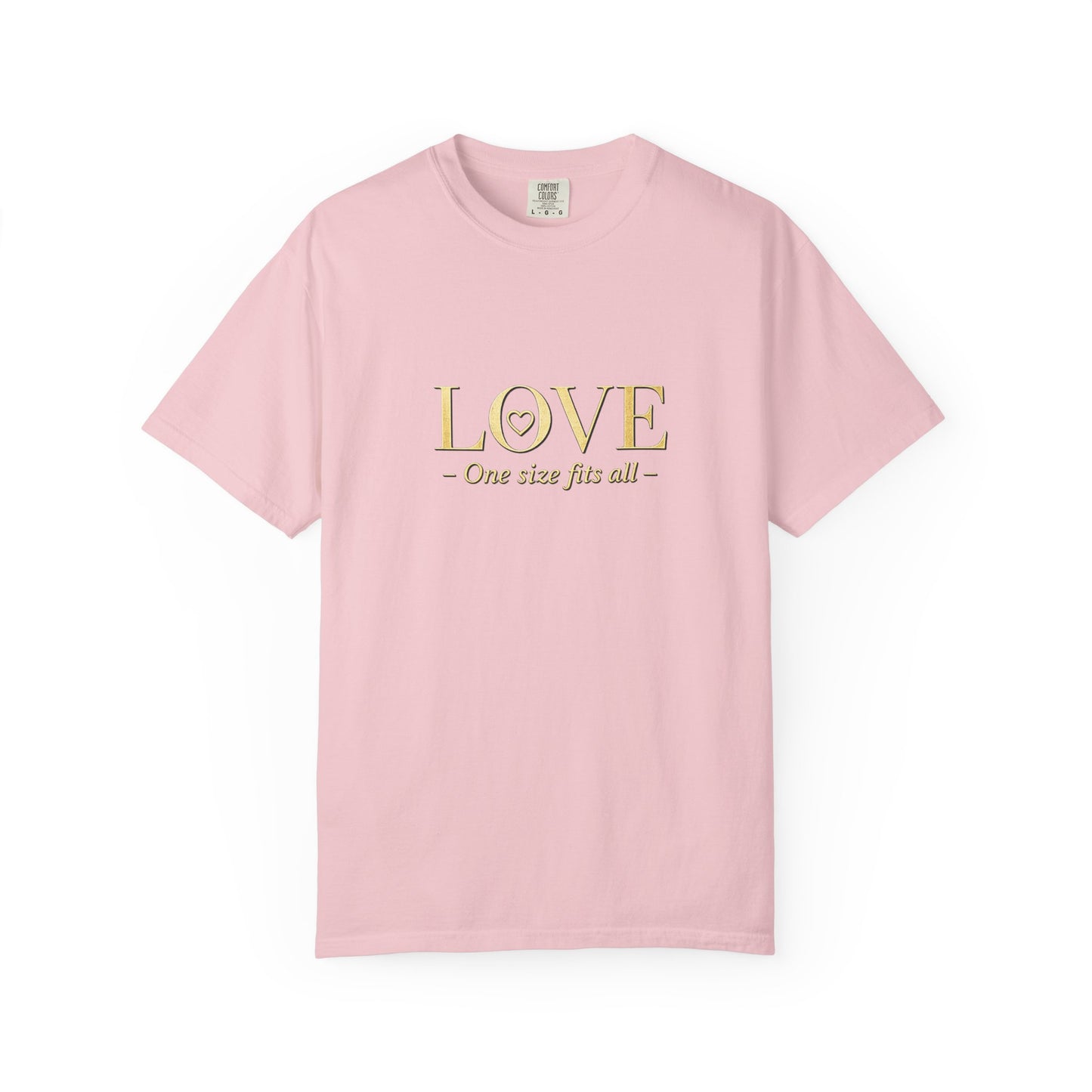 Love One Size Fits All T-Shirt