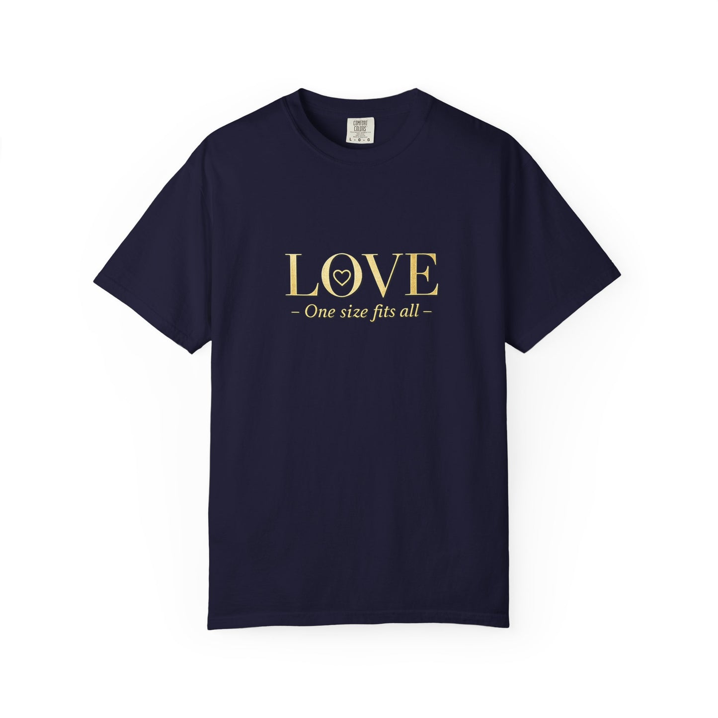 Love One Size Fits All T-Shirt