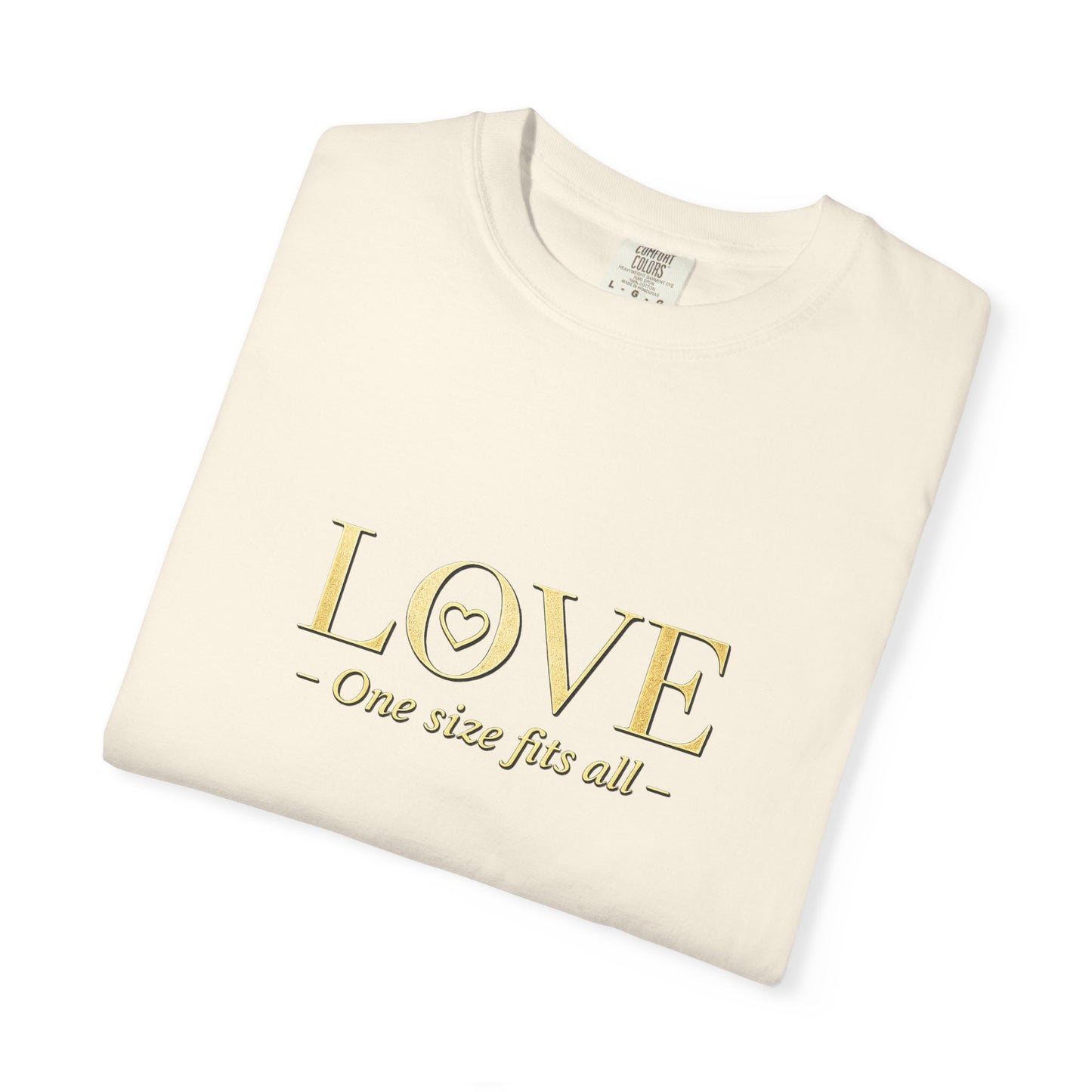 Love One Size Fits All T-Shirt