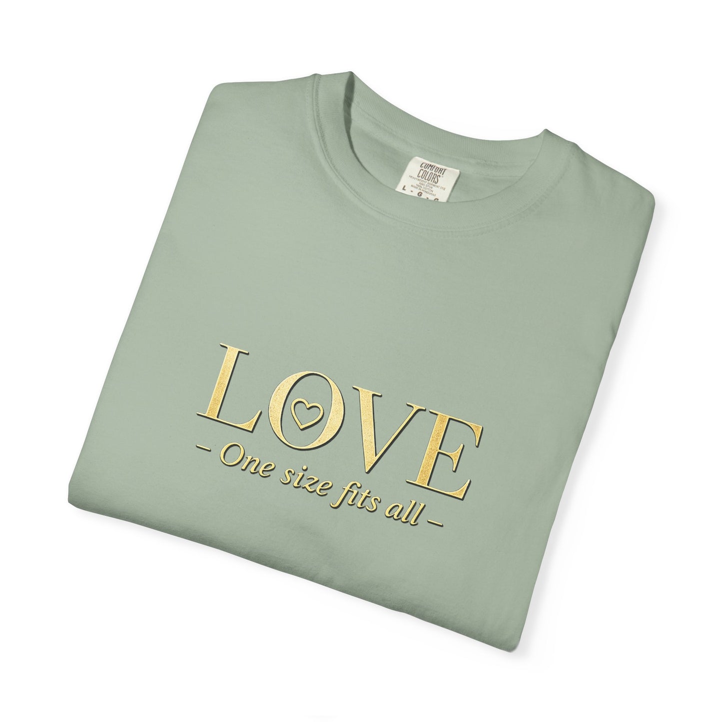 Love One Size Fits All T-Shirt